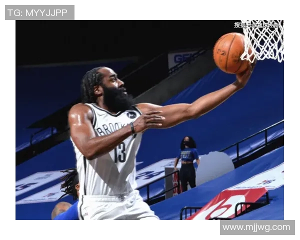 哈登在篮网对阵热火的精彩表现数据分析与比赛回顾 哈登在篮网对阵热火的精彩表现数据分析与比赛回顾